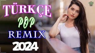 Pop Müzik 2024 Remix  Türkçe Pop Hareketli Şarkılar 2024 Remix  En Güzel Türk Pop Şarkıları