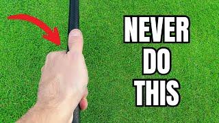 This common grip fault is killing your game!