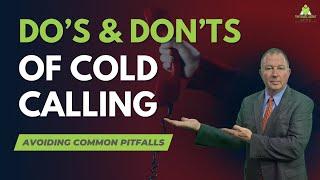 Dos and Donts of cold calling