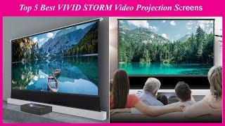 Top 5 Best VIVID STORM Video Projection Screens | New Model Video Projection Screens