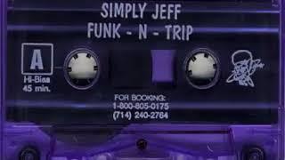 Simply Jeff - Funk-n-Trip