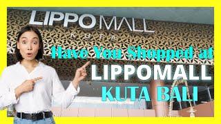 Lippo Mall in Kuta Bali - IS IT AS GOOD we've heard?