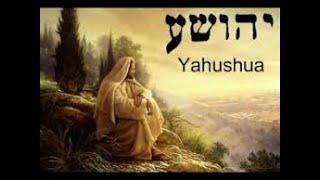 Who is Yahushua?