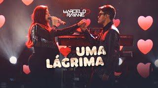 Marcelo e Rayane - Uma Lágrima [ Ao Vivo Serrita/PE ]