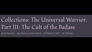 ACOUP - The Universal Warrior, Part III: The Cult of the Badass