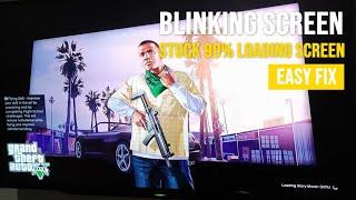 GTA 5 PS4 BLINKING LOADING SCREEN STUCK 90 PERCENT EASY FIX