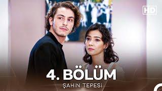 Şahin Tepesi 4. Bölüm (Uzun Versiyon) - FULL HD