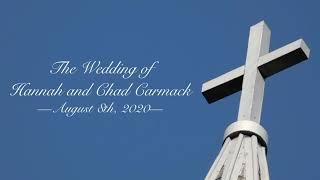 The Wedding of Hannah and Chad