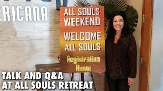 All Souls Retreat With Psychic Medium Susan Rowlen