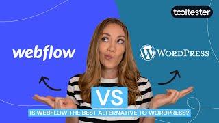 Webflow vs WordPress: Is Webflow REALLY the Best Alternative to WordPress?