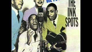 The Ink Spots - We Three (My Echo My Shadow And Me) 1940