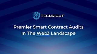 TechRight | Leading Smart Contract Auditing Firm for Web3 Projects.