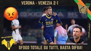 VERONA - VENEZIA 2-1: SFOGO CONTRO TUTTO e TUTTI, DI FRANCESCO, ZANETTI, TENGSTEDT, SERIE A, DERBY!