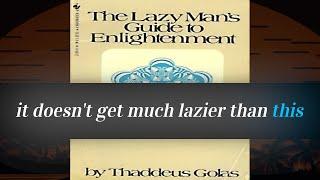 the lazy man's guide to enlightenment  (audiobook)