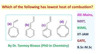 MCQ-110: Heat of combustion (isomeric hydrocarbon) by Dr. Tanmoy Biswas (PhD) for NEET, IITJEE, BSMS