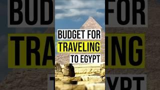 Egypt on a Budget: Affordable Travel Tips!