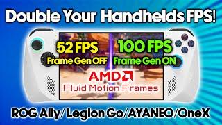 Double The FPS Of Your AMD RYZEN Hand-Held With Fluid Motion Frames