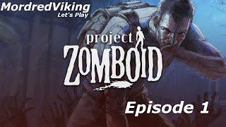 Project Zomboid : Episode 1