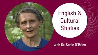 English and Cultural Studies Dr. Susie O’Brien - McMaster Humanities