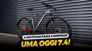 4 MOTIVOS PARA COMPRAR UMA OGGI 7.4 EM 2024 - CONTANDO COM O GRUPO SHIMANO SLX COMPLETO!