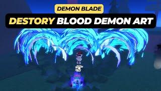 Destroy Blood Demon Art - Roblox Demon Blade