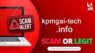 Kpmgai-tech Reviews |  Kpmgai-tech.info Reviews | Scam Alert! KPMGAI-TECH.INFO |  Review