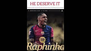 He Deserve It️ #football #barca#fcb#raphinha#theathletic#barca#barça #fcbarcelona#edit#fifa#sports
