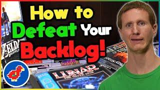 Gamers vs Backlogs: How to Defeat Your Backlog - Retro Bird