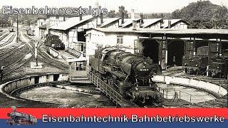 2022 Eisenbahntechnik Bahnbetriebswerke