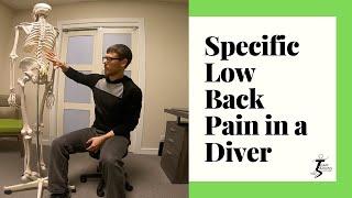 Specific low back pain in a diver, finding the culprit