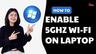 How To Enable 5GHz Wi Fi On Laptop | Change Wi Fi Band From 2 4GHz To 5GHz