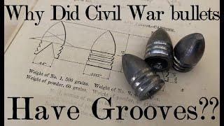 Why did Civil War bullets have grooves?