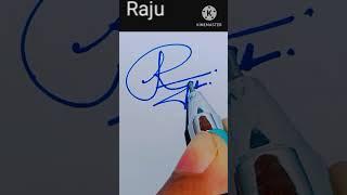 Raju#raju signature #raju name signature style#raju sign#signature raju#calligraphy#ytshorts#shorts