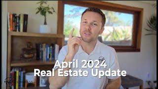 April Real Estate Update