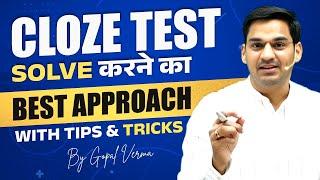 How To Solve Cloze Test | Best Tips to Solve Cloze Test | Gopal Verma Sir