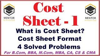 Cost Sheet 1 || What is Cost Sheet || Cost Sheet Format || Unit or Output Costing || Job Costing