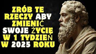 7 nawyków które zmienią Twoje życie w ciągu 1 tygodnia w 2025 roku | Stoicyzm