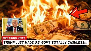 Trump Ends CASH Payments In US Government | CASHLESS Society | Digital Economy