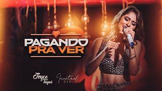 Joyce Tayná -  Pagando Pra Ver - DVD Inevitável