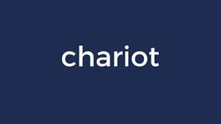 How to Use Chariot