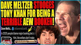 Dave Meltzer STOOGES Tony Khan Bad Booking! Wrestling Observer AEW Hypocrisy and Bias EXPOSED!