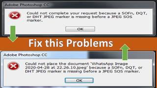 Could not complete your request because a SOFn, DQT, or DHT JPEG marker is missing error - [Fixed]