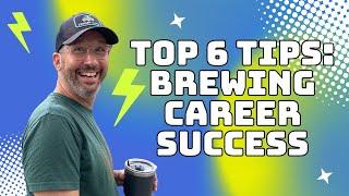 Top 6 Tips For Brewing Industry Success!