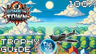 Bomb the Town | Easy Cheap Fast Platinum! | 100% Trophy Guide