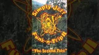 Dr. Freecloud's Mixing Lab - Simply Jeff - Funk-N-Trip II - The Second Toke