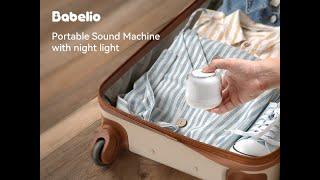 Babelio Portable Sound Machine with Night Light: 15 White Noise Options & Multi-Lighting Modes