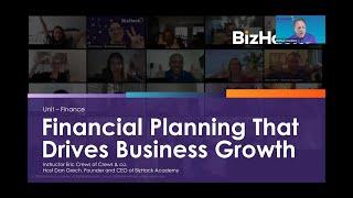 Financial Planning That Drives Growth With Eric Crews | MC10.4| BizHack Marketing Training Academy