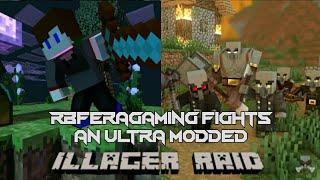 RbFeraGaming2024 Fights An Ultra Modded Illager Raid 1.16.5 (Part 13)