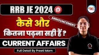 How to Prepare Current Affairs for RRB JE 2024 CBT1 | RRB JE Current Affairs Preparation Strategy