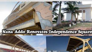 The New Face Of the Independence Square Renovation ,See how Prez.Nana Addo Transformed Independence